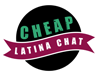 Cheap Latina Chat